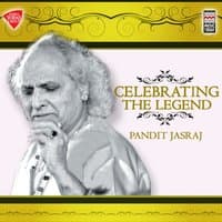 Celebrating the Legend - Pandit Jasraj