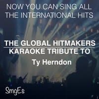 The Global HitMakers: Ty Herndon