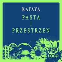 Pasta I Przestrzen