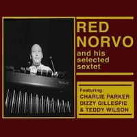 Red Norvo and His Selected Sextet