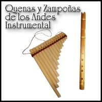 Quenas y Zampoñas de los Andes: Instrumental