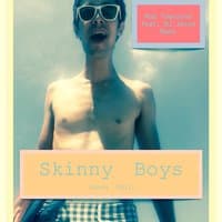 Skinny Boys