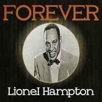 Forever Lionel Hampton