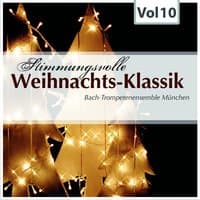 Stimmungsvolle Weihnachts-Klassik, Vol. 10