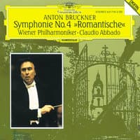 Bruckner: Symphony No.4 "Romantic"