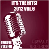 It's the Hits 2012, Vol. 6