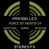 Force of Inertia EP