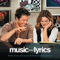 Music And Lyrics - Music From and Inspired By The Motion Picture