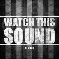 Watch This Sound