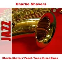 Charlie Shavers' Peach Trees Street Blues