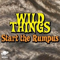 Wild Things: Start the Rumpus