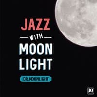 Jazz with Moonlight