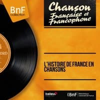 L'histoire de France en chansons