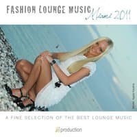 Fashion Lounge: Miami