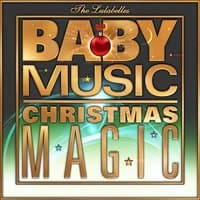 The Lulabelles: Baby Music Christmas Magic