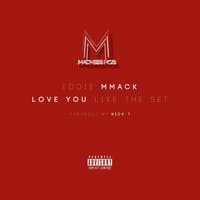 Love You Like the Set - Single