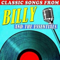 Classic Songs from Billy and the Essentials