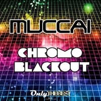 Chromo & Blackout