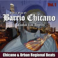 Barrio Chicano Volume 1