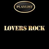 Lovers Rock Playlist