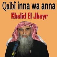 Qalbî Inna Wa Anna