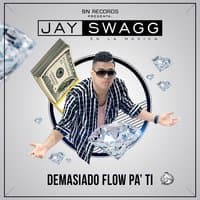 Demasiado Flow Pa Ti