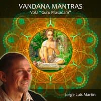 Vandana Mantras Guru Prasadam, Vol.1