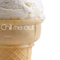 Chill Me Out Vol.4