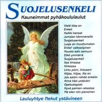 Suojelusenkeli - kauneimmat pyhäkoululaulut