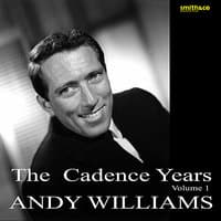 The Cadence Years, Vol.1