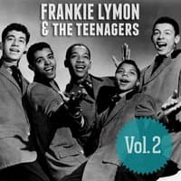 Frankie Lymon & The Teenagers, Vol. 2