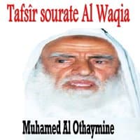 Tafsîr sourate Al Waqia