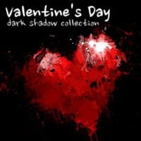 Valentine's Day Dark Shadow Collection