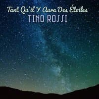 Tant Qu'il Y Aura Des Étoiles