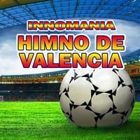 Himno De Valencia (Inno Valencia)