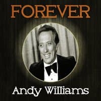 Forever Andy Williams