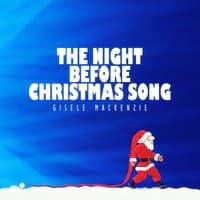 The Night Before Christmas Song