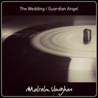 The Wedding / Guardian Angel