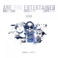 Are You Entertained - Single