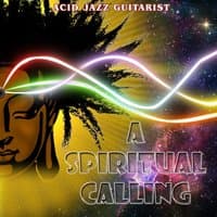 A Spiritual Calling