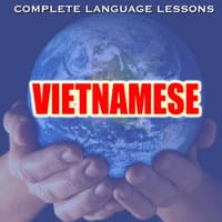 Learn Vietnamese Fluently, Easily and Effectively