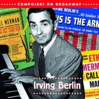 Composers On Broadway: Irving Berlin