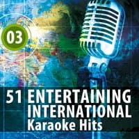 51 Entertaining International Karaoke Hits, Vol. 3