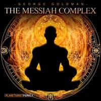 The Messiah Complex