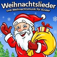 Weihnachtslieder und Weihnachtsmusik für Kinder