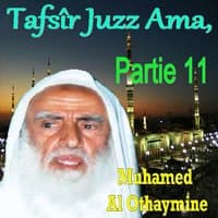 Tafsîr Juzz Ama, Partie 11