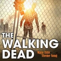 Main Title Theme Song (From "The Walking Dead")