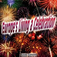 Europe's Living a Celebration - Single