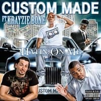 Hating on Me (feat. Krayzie Bone)