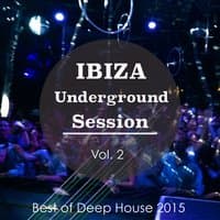 Ibiza Underground Session, Vol. 2